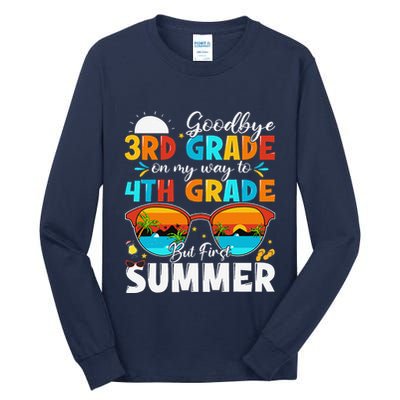 Goodbye 3rd Grade Graduation To 4th Grade Hello Summer Tall Long Sleeve T-Shirt