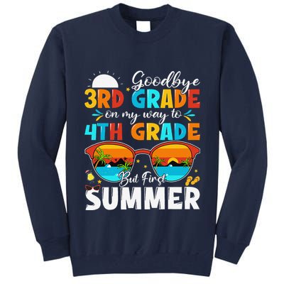 Goodbye 3rd Grade Graduation To 4th Grade Hello Summer Tall Sweatshirt