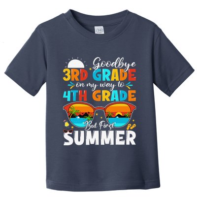 Goodbye 3rd Grade Graduation To 4th Grade Hello Summer Toddler T-Shirt