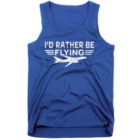 Graphic 365 Id Rather Be Flying Tee Distressed Pilot Top Gift Tank Top