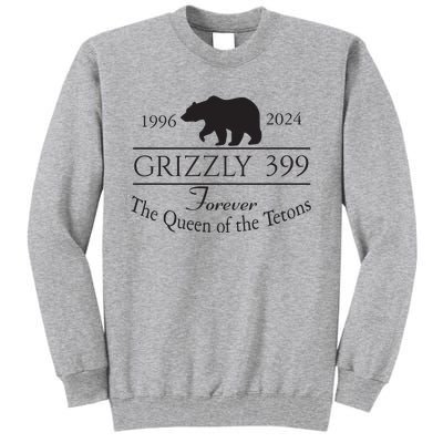 Grizzly 399 In Memory Of Bear Tall Sweatshirt