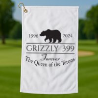 Grizzly 399 In Memory Of Bear Golf Towel