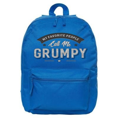 Graphic 365 My Favorite People Call Me Grumpy Grandpa Gift 16 in Basic Backpack