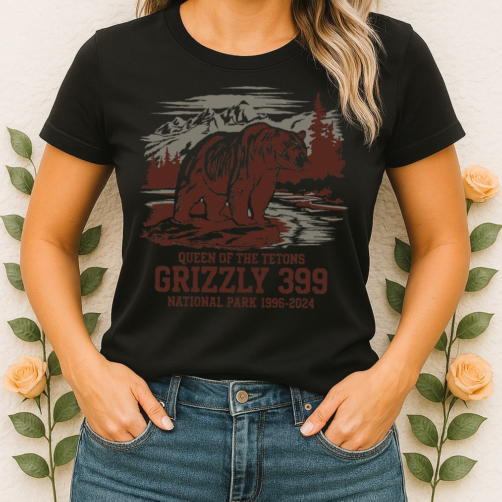 Grizzly 399 National Park Preserve Queen Of The Tetons Womens T-Shirt