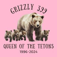 Grizzly 399 Queen Of The Tetons National Park Bear Poster