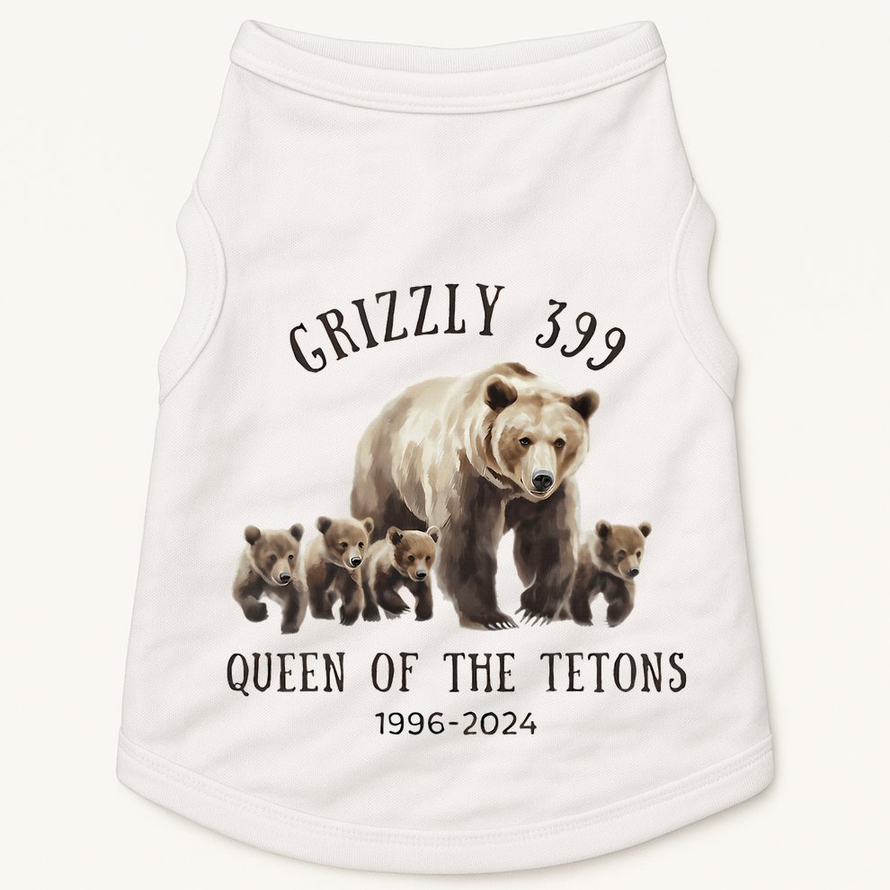 Grizzly 399 Queen Of The Tetons National Park Bear Doggie Tank