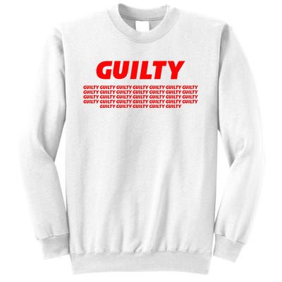 Guilty 34 Times With Red Letters Sweatshirt