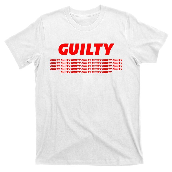 Guilty 34 Times With Red Letters T-Shirt