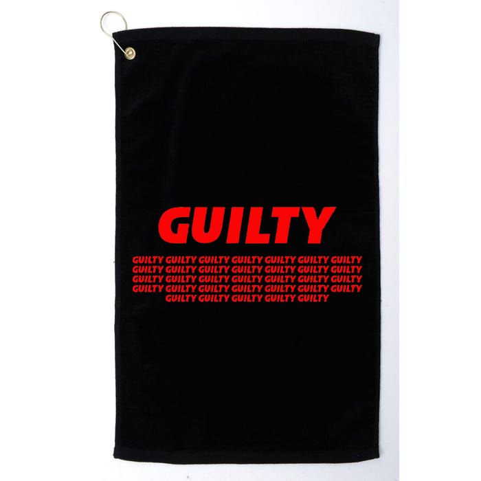 Guilty 34 Times With Red Letters Golf Towel