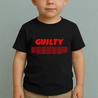 Guilty 34 Times With Red Letters Toddler T-Shirt