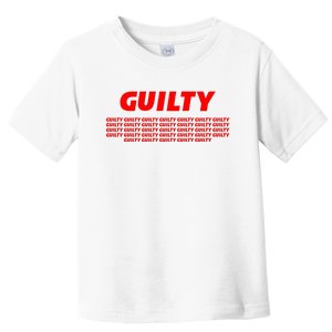 Guilty 34 Times With Red Letters Toddler T-Shirt