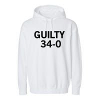 Guilty 34 To 0 Garment-Dyed Fleece Hoodie