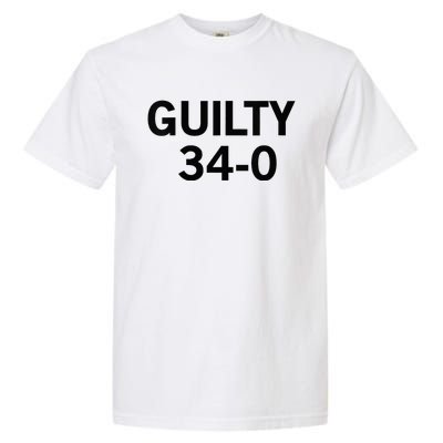 Guilty 34 To 0 Garment-Dyed Heavyweight T-Shirt