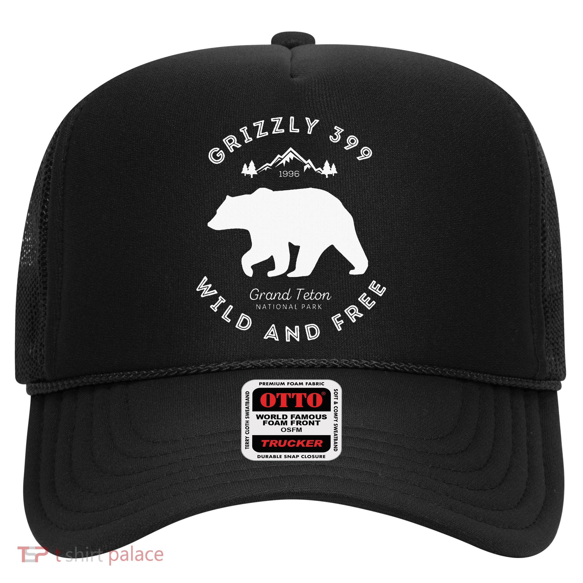 Grizzly 399 Wild & Free Grand Teton National Park Trucker Hat