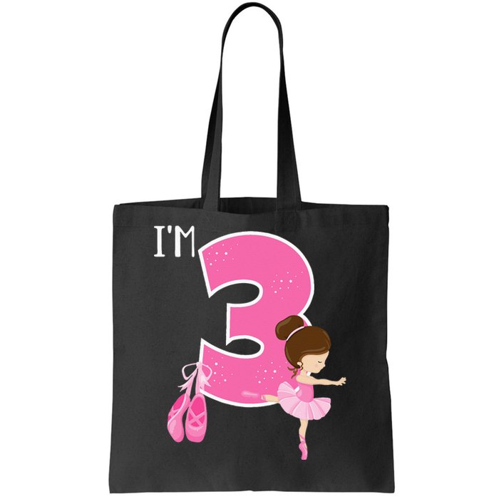 Girl 3 Year Old Ballerina 3rd Birthday Party Ballet Dancer Tote Bag