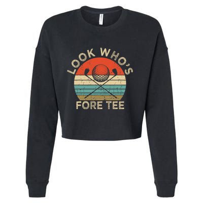 Golf 40th Birthday Pun Vintage Look Who’S Fore Cropped Pullover Crew