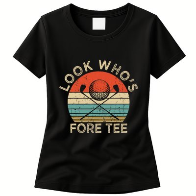 Golf 40th Birthday Pun Vintage Look Who’S Fore Womens T-Shirt