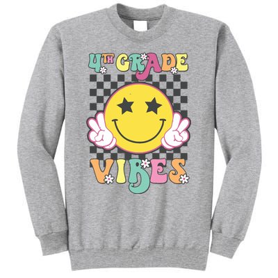 Girl 4th Grade Vibes Smile Face Back To School Fourth Grade Tall Sweatshirt