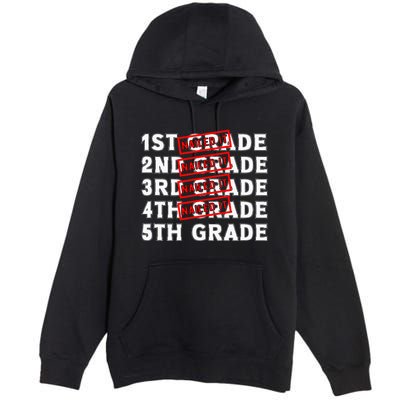 Goodbye 4th Grade Graduation Last Day School Hello 5th Grade Premium Pullover Hoodie