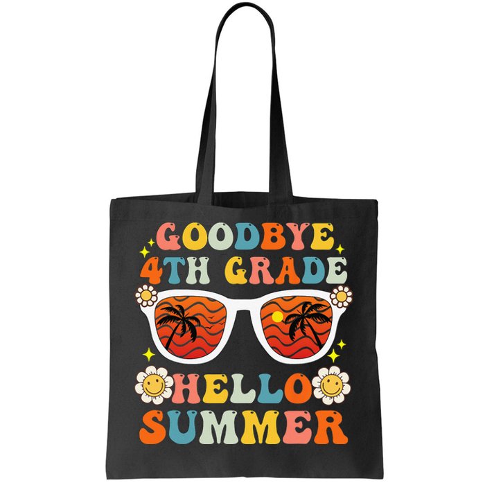 Goodbye 4th Grade Hello Summer Funny Fourth Grade Graduate Tote Bag