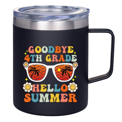 Goodbye 4th Grade Hello Summer Funny Fourth Grade Graduate 12oz Stainless Steel Coffee Mug