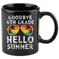 Goodbye 4th Grade Hello Summer Sunglasses Last Day Of School Gift 11oz C Handle Ceramic Mug