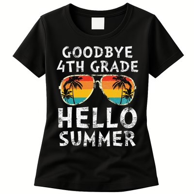 Goodbye 4th Grade Hello Summer Sunglasses Last Day Of School Gift Womens T-Shirt