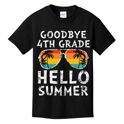 Goodbye 4th Grade Hello Summer Sunglasses Last Day Of School Gift Kids T-Shirt
