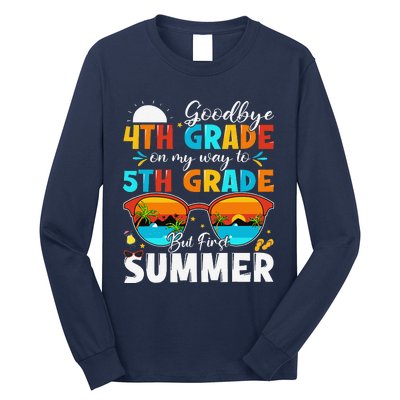 Goodbye 4th Grade Graduation To 5th Grade Hello Summer Long Sleeve Shirt