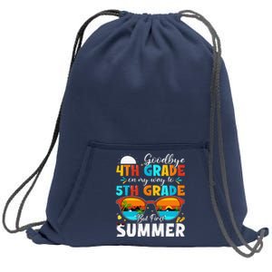 Goodbye 4th Grade Graduation To 5th Grade Hello Summer Sweatshirt Cinch Pack Bag