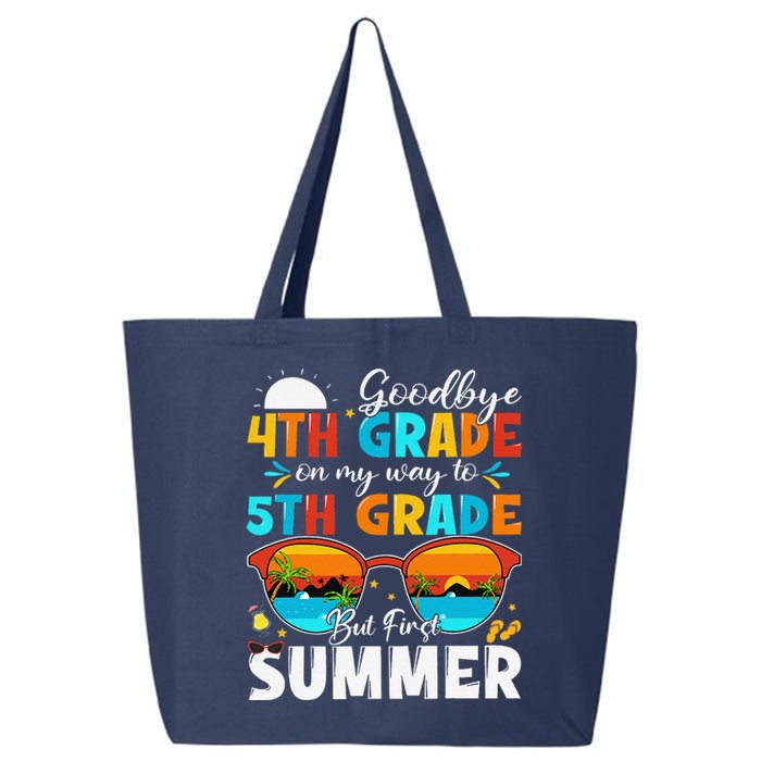 Goodbye 4th Grade Graduation To 5th Grade Hello Summer 25L Jumbo Tote