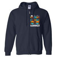 Goodbye 4th Grade Graduation To 5th Grade Hello Summer Full Zip Hoodie