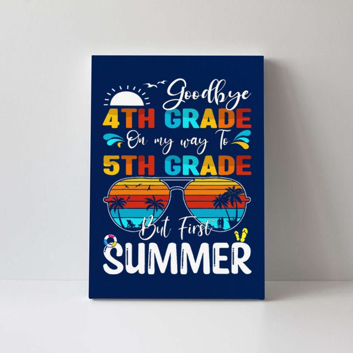 Goodbye 4th Grade Graduation To 5th Grade Hello Summer Canvas