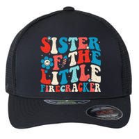 Groovy 4th of July Birthday Sister Of The Little Firecracker Flexfit Unipanel Trucker Cap