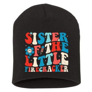 Groovy 4th of July Birthday Sister Of The Little Firecracker Short Acrylic Beanie