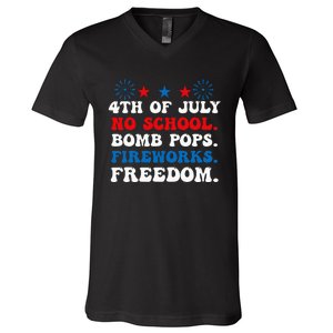 Groovy 4th of july no school bomb pops fireworks freedom V-Neck T-Shirt