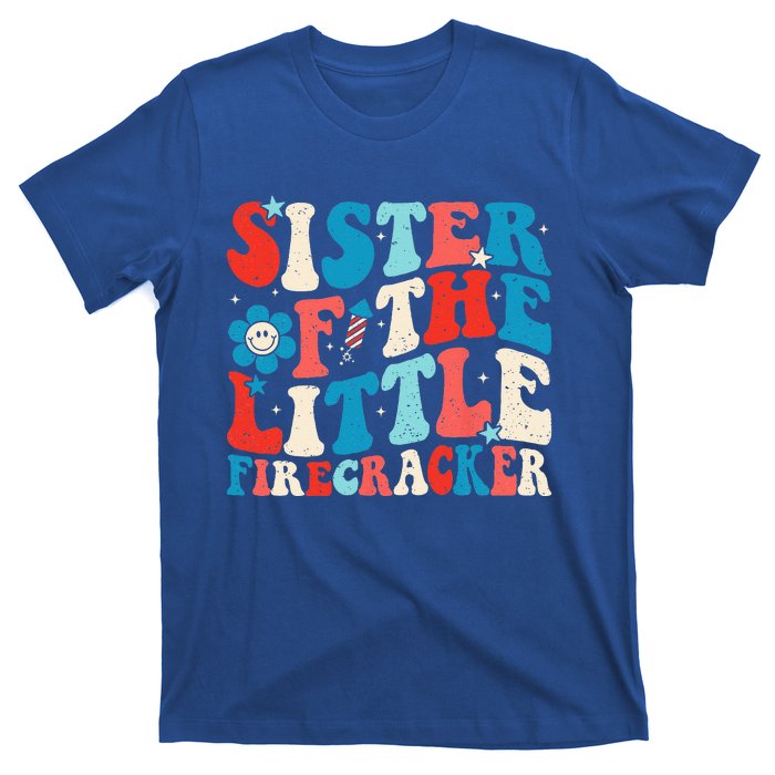 Groovy 4th Of July Birthday Sister Of The Little Firecracker T-Shirt