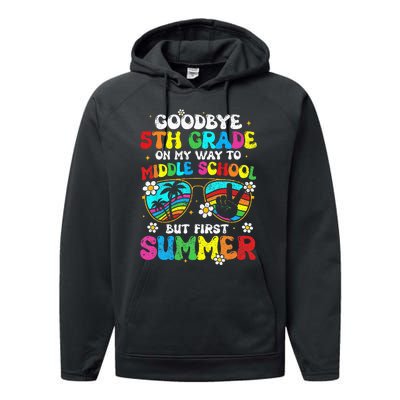 Goodbye 5th Grade Graduation To Middle school Hello Summer Performance Fleece Hoodie