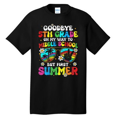 Goodbye 5th Grade Graduation To Middle school Hello Summer Tall T-Shirt