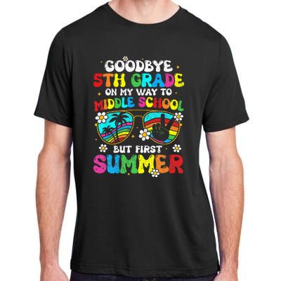 Goodbye 5th Grade Graduation To Middle school Hello Summer Adult ChromaSoft Performance T-Shirt