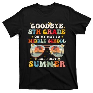 Goodbye 5th Grade Graduation To Middle school Hello Summer T-Shirt