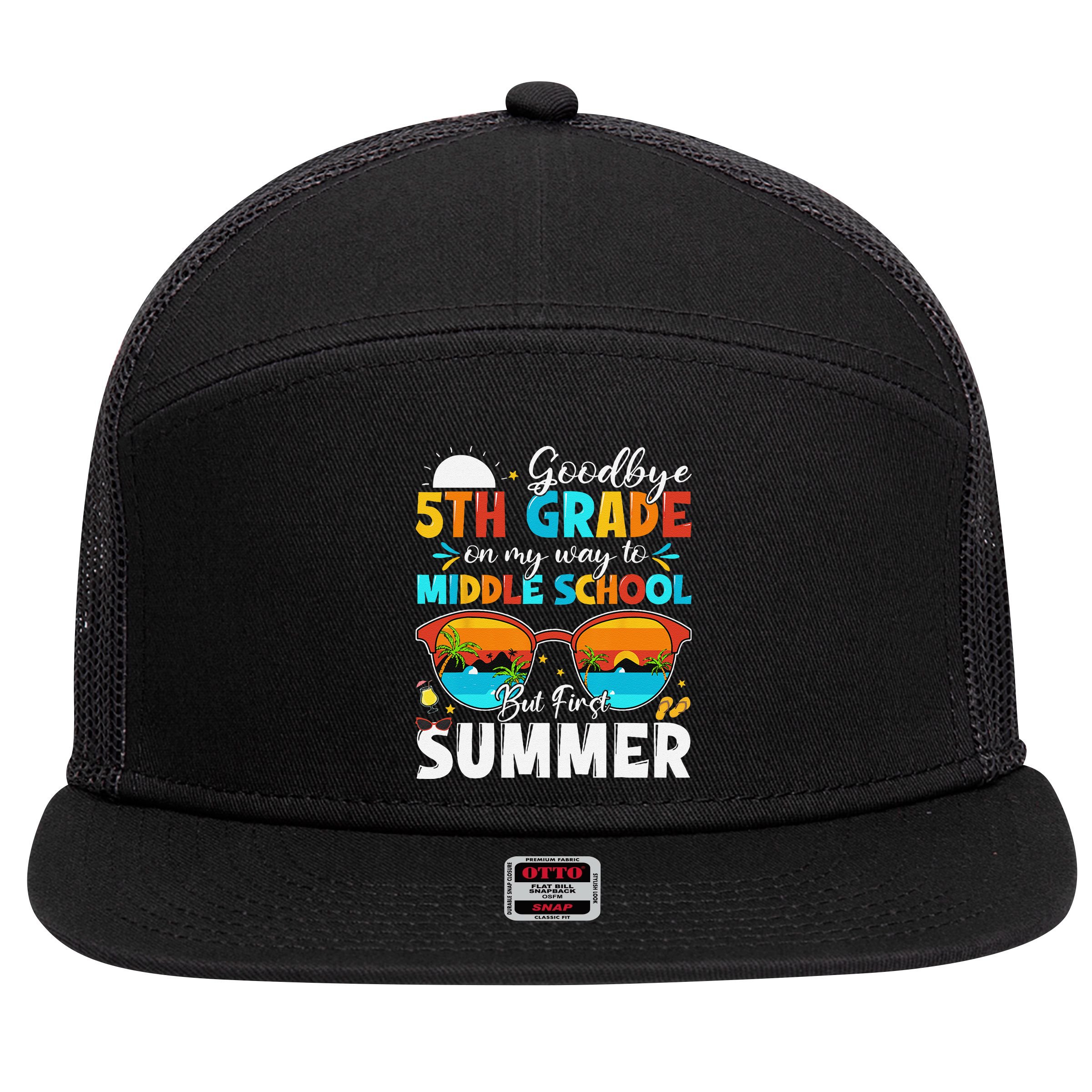 Goodbye 5th Grade Graduation To Middle School Hello Summer 7 Panel Mesh Trucker Snapback Hat