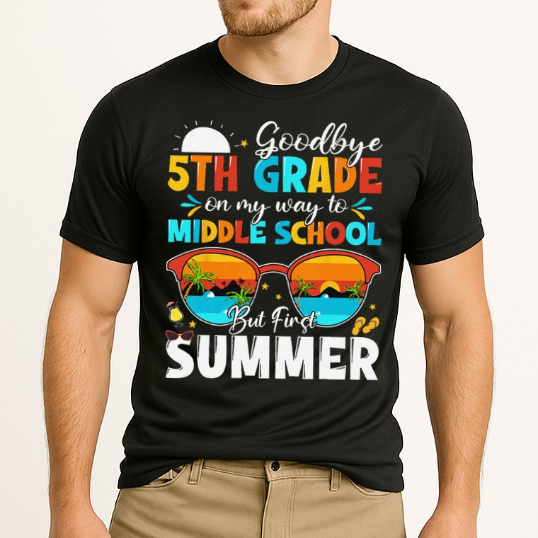 Goodbye 5th Grade Graduation To Middle School Hello Summer Performance Shirt