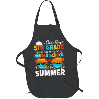 Goodbye 5th Grade Graduation To Middle School Hello Summer Apron