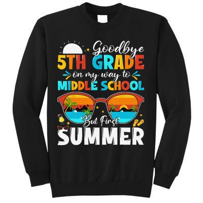 Goodbye 5th Grade Graduation To Middle School Hello Summer Sweatshirt