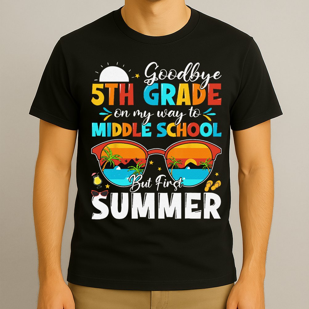 Goodbye 5th Grade Graduation To Middle School Hello Summer T-Shirt