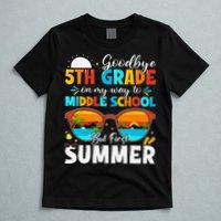 Goodbye 5th Grade Graduation To Middle School Hello Summer T-Shirt