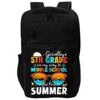 Goodbye 5th Grade Graduation To Middle School Hello Summer Impact Tech Backpack