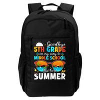 Goodbye 5th Grade Graduation To Middle School Hello Summer Backpack