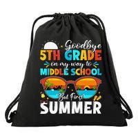 Goodbye 5th Grade Graduation To Middle School Hello Summer Drawstring Bag
